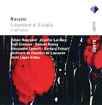 Gioachino Rossini Il Barbieri Di Siviglia (Highlights) Серия: Apex инфо 2880a.